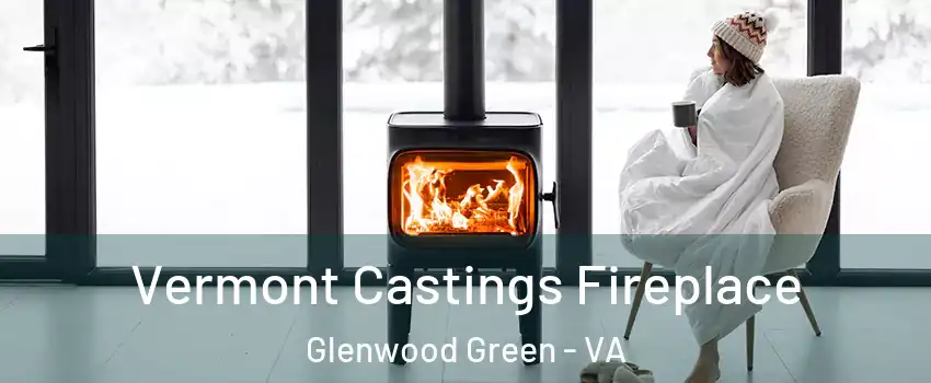 Vermont Castings Fireplace Glenwood Green - VA